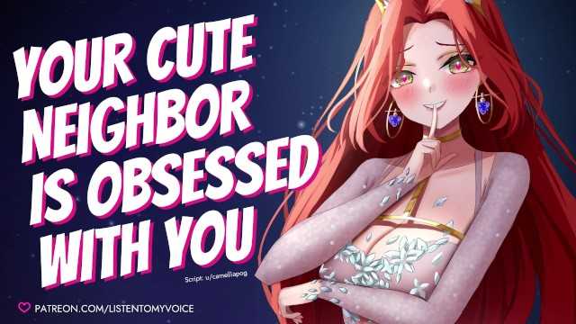PaliTube - Cute Neighbor Is Obsessed With You [Yandere] [Breeding] [Fdom to Fsub] [Blowjob] [Deepthroat] AUDIO